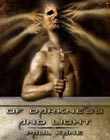 Of Darkness and Light
